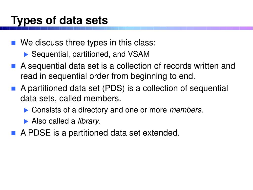 PPT Working with Datasets Part 1, non VSAM PowerPoint Presentation