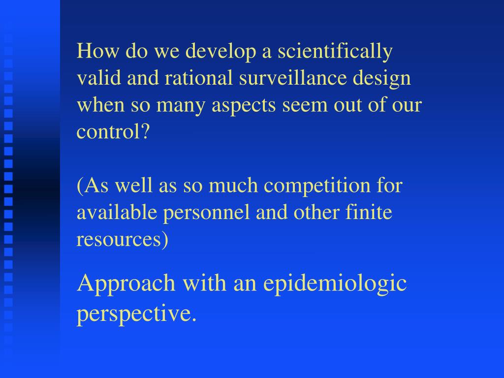 PPT Developing a Valid Surveillance Design (Or…Is there life after