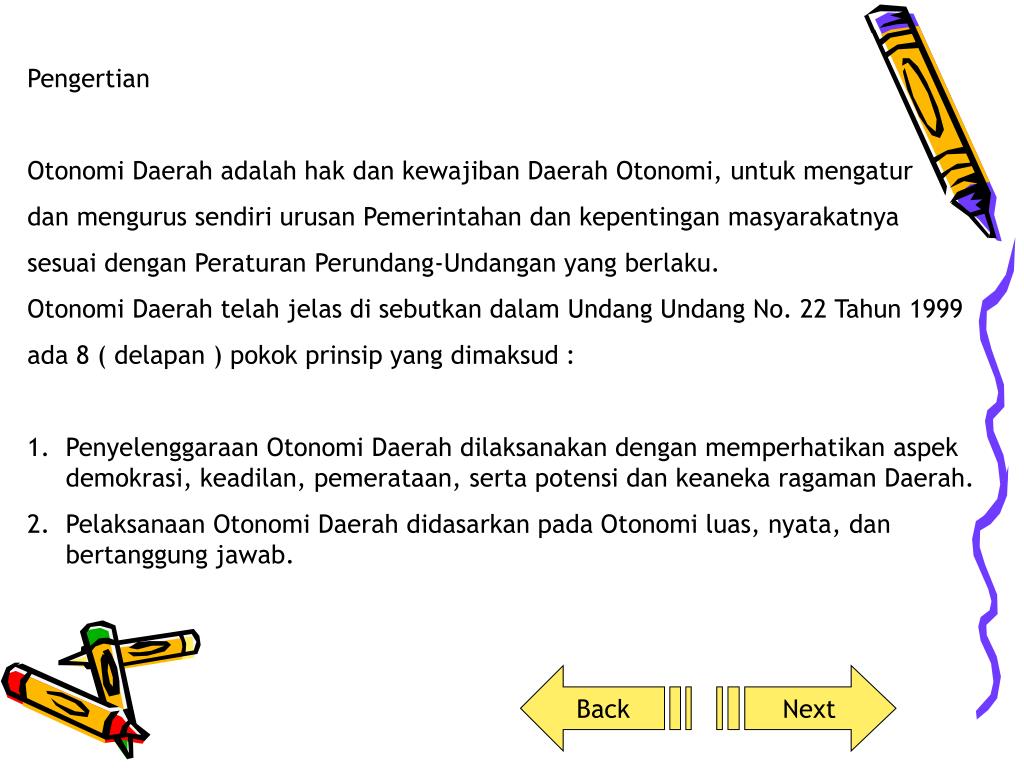 PPT - Pengertian Otonomi Daerah adalah hak dan kewajiban Daerah Otonomi,  untuk mengatur PowerPoint Presentation - ID:4579916