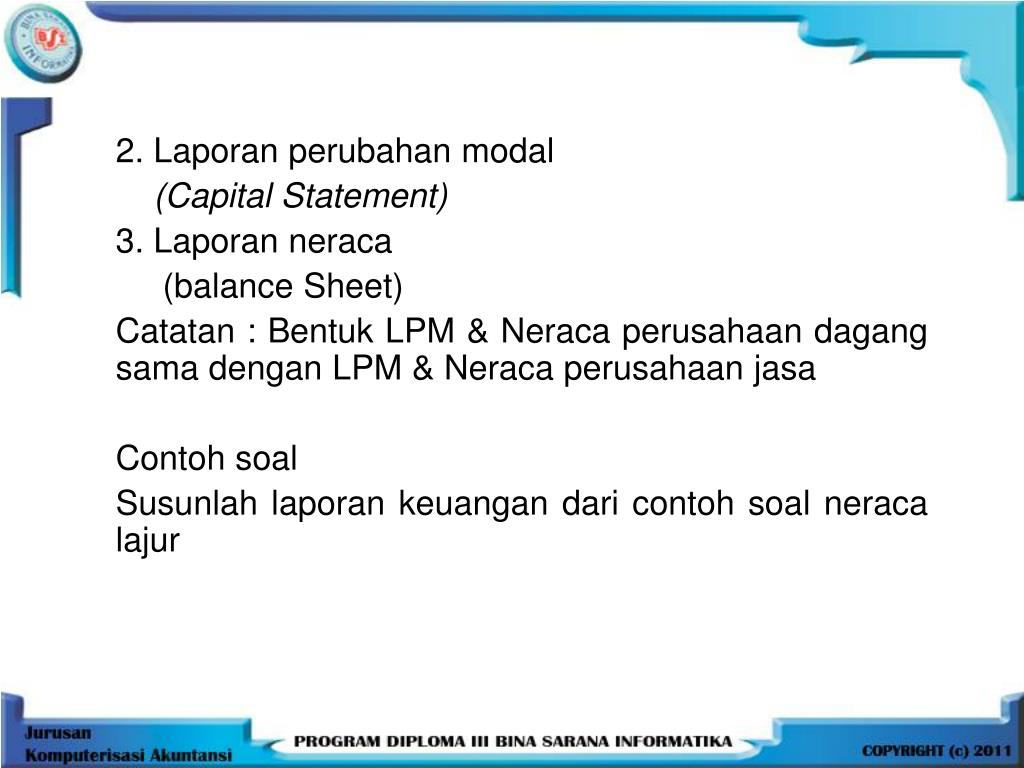 Contoh Laporan Perubahan Ekuitas Perusahaan Dagang Seputar Laporan