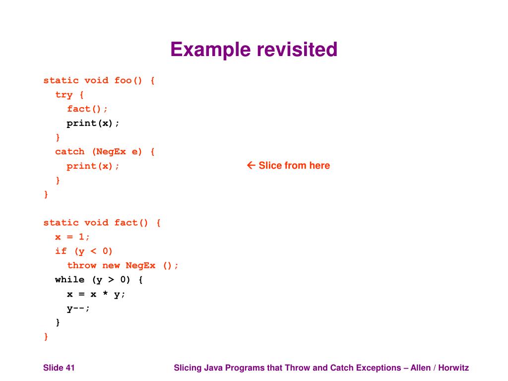 PPT Slicing Java Programs that Throw and Catch Exceptions PowerPoint