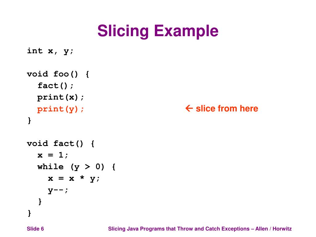 PPT Slicing Java Programs that Throw and Catch Exceptions PowerPoint