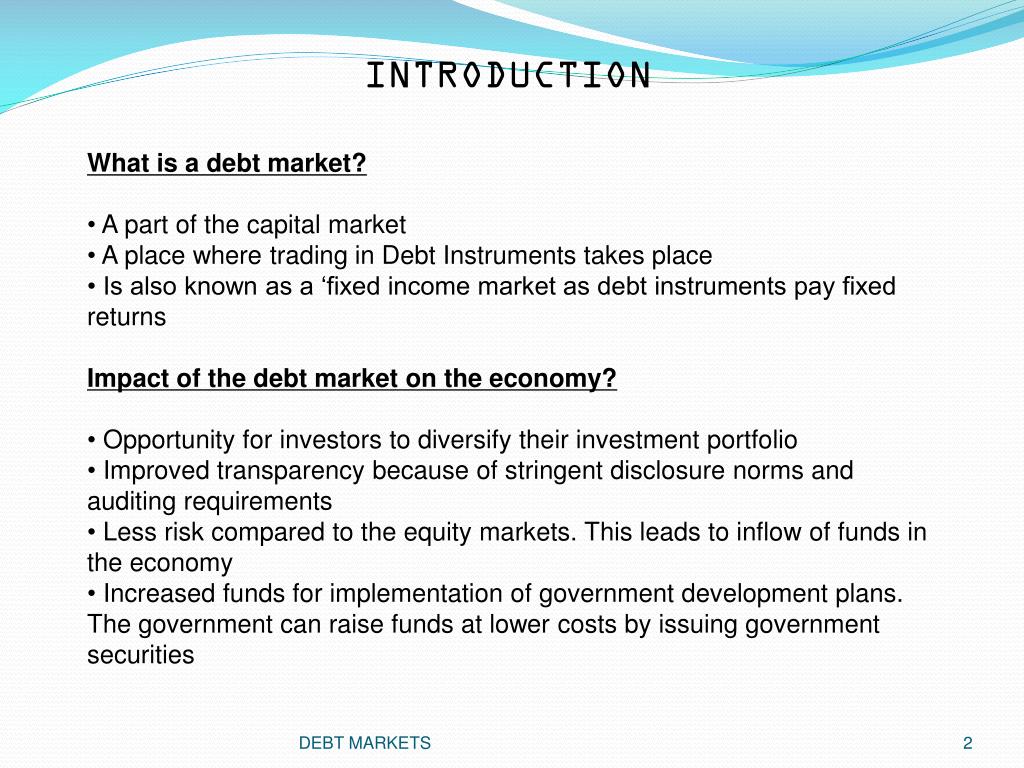 PPT DEBT MARKETS PowerPoint Presentation, free download ID4583948