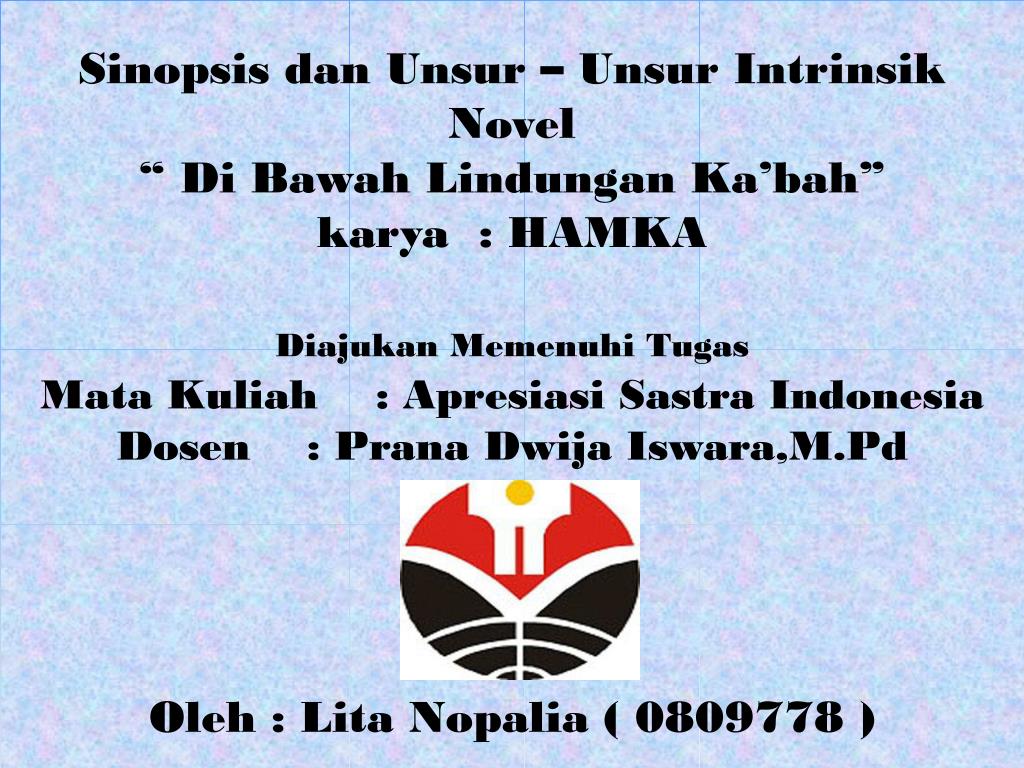 Unsur Intrinsik Novel Dibawah Lindungan Kabah Berbagai Unsur