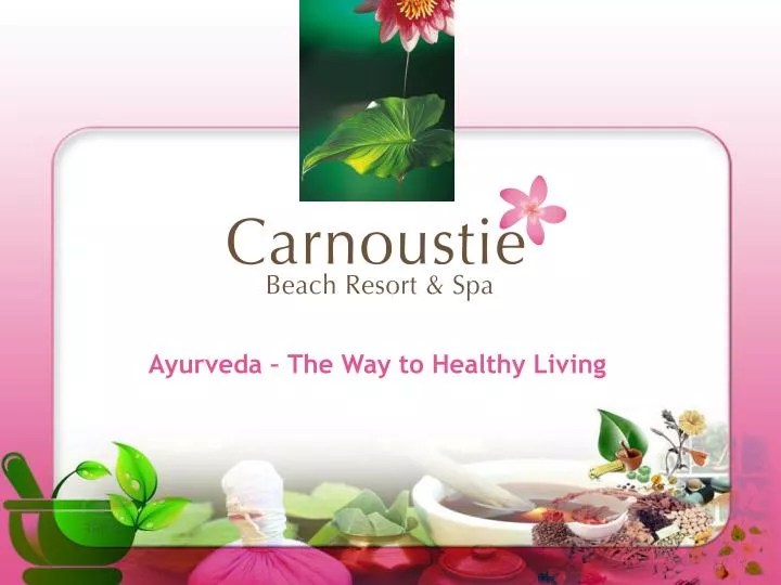 PPT Ayurveda The Way to Healthy Living PowerPoint