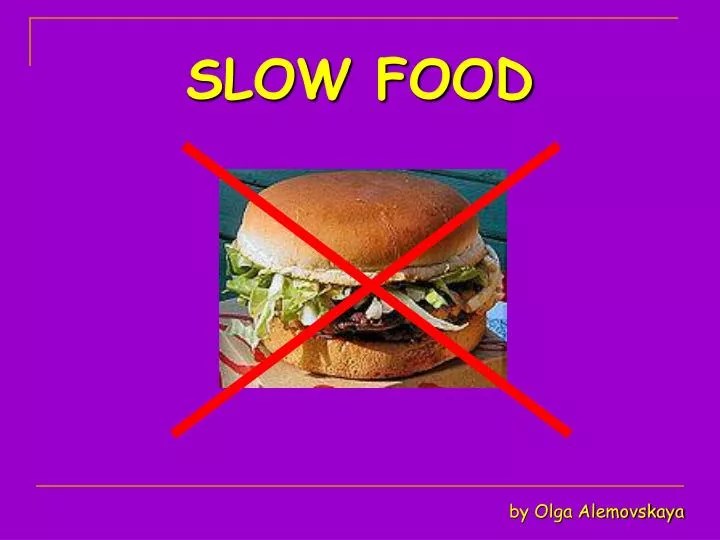😱 Fast food slow food. Fast Food Versus Slow Food. 20221028