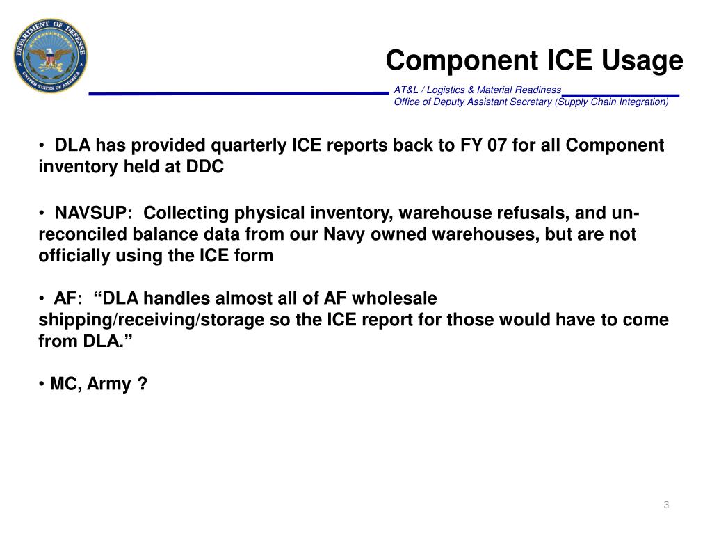 PPT Inventory Control Effectiveness (ICE) Reporting Requirements