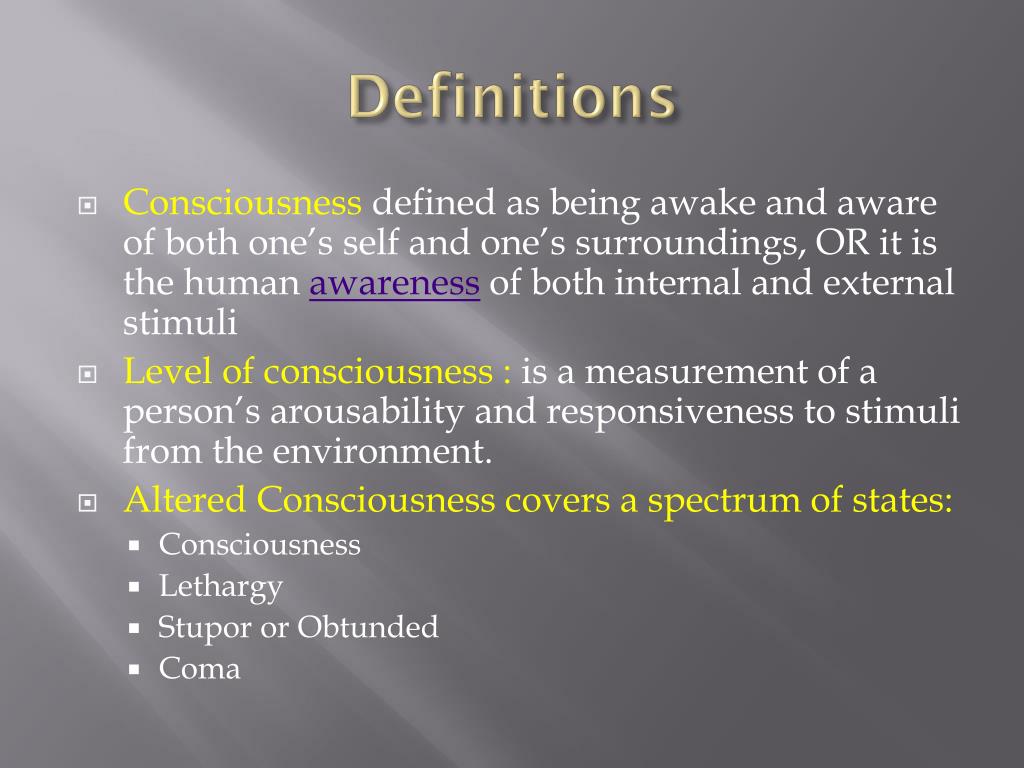 PPT Altered Level of Consciousness PowerPoint Presentation, free