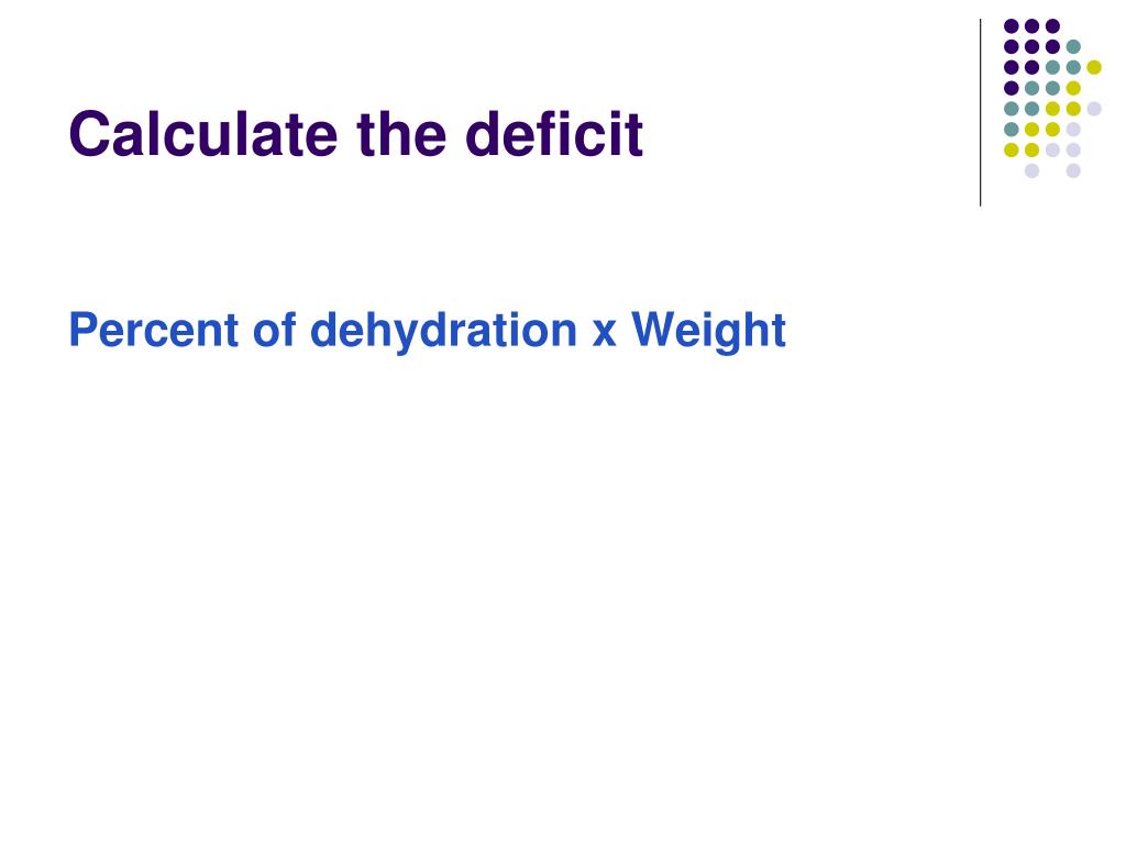 PPT Management of Dehydration and Special Issues PowerPoint Presentation ID4619466