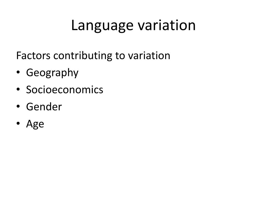 PPT Sociolinguistics (Language Variation) PowerPoint Presentation