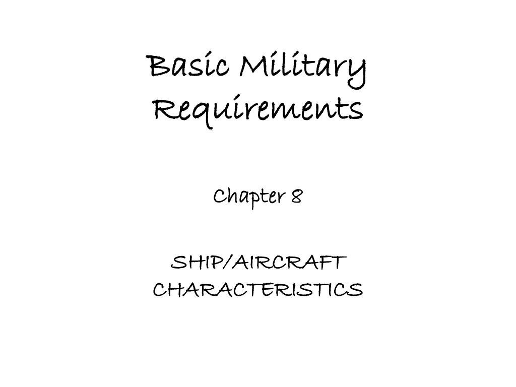 PPT Basic Military Requirements PowerPoint Presentation, free download ID4627821