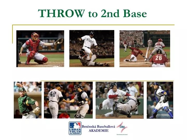 PPT THROW to 2nd Base PowerPoint Presentation, free download ID4633017
