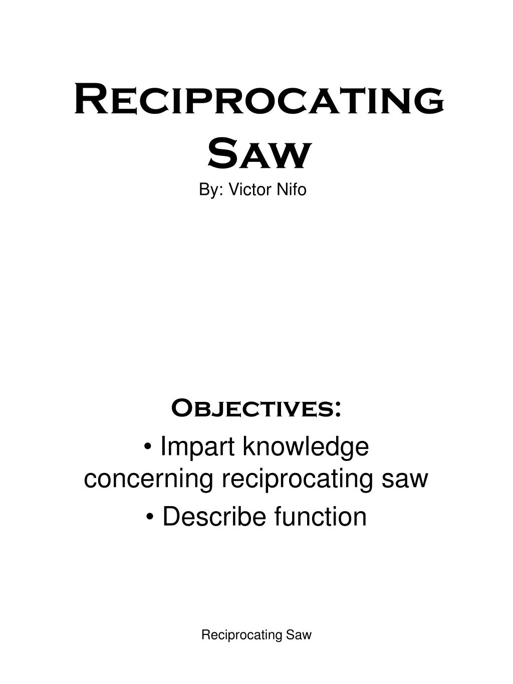 PPT - Reciprocating Saw PowerPoint Presentation, free download - ID:4634999