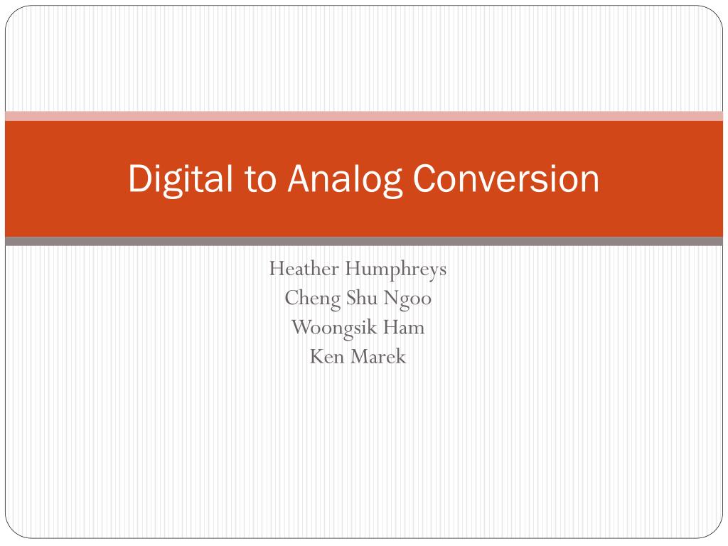 PPT Digital to Analog Conversion PowerPoint Presentation, free