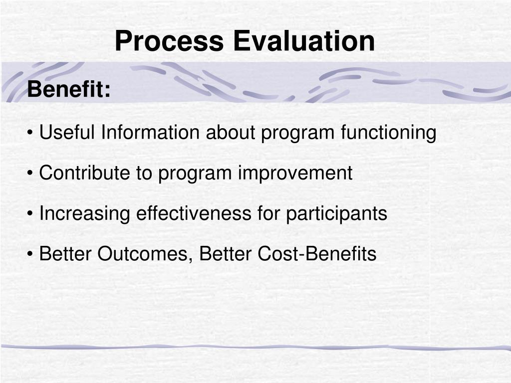 PPT Process, and Cost Evaluation Seeing the Whole Elephant