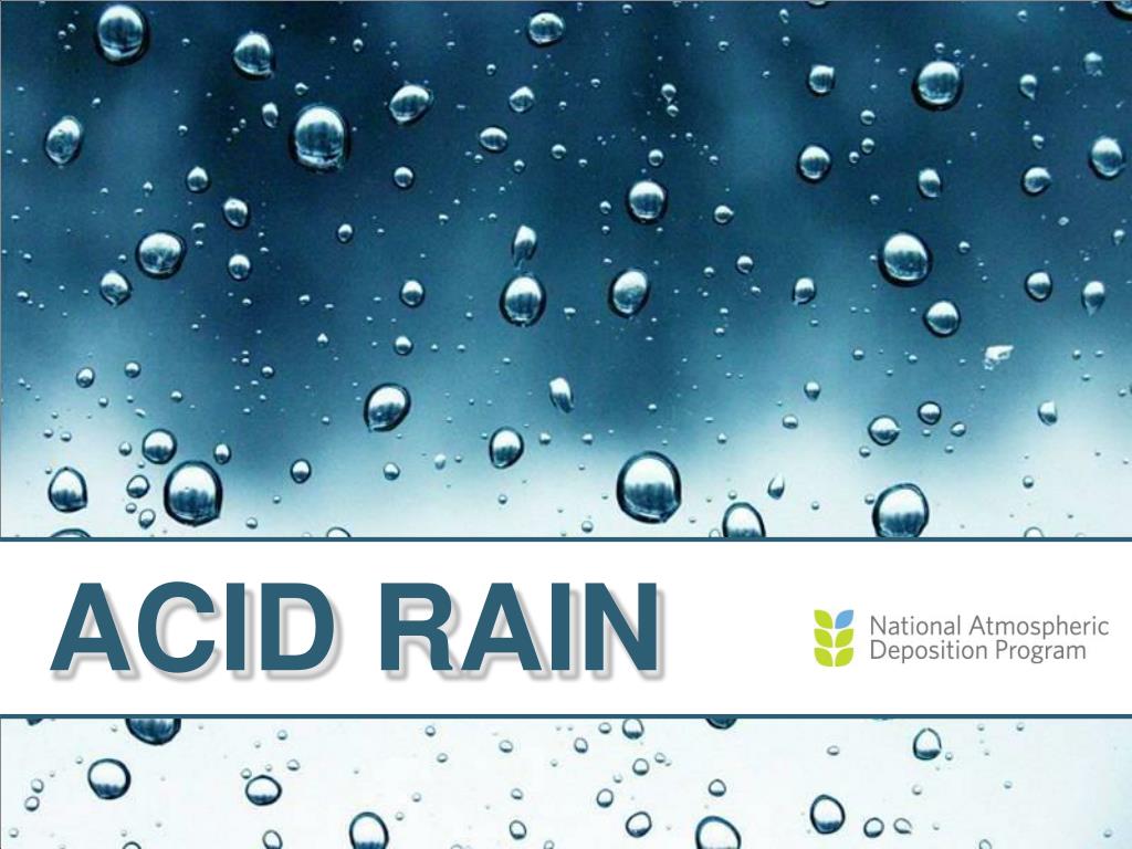 PPT ACID RAIN PowerPoint Presentation, free download ID4639029