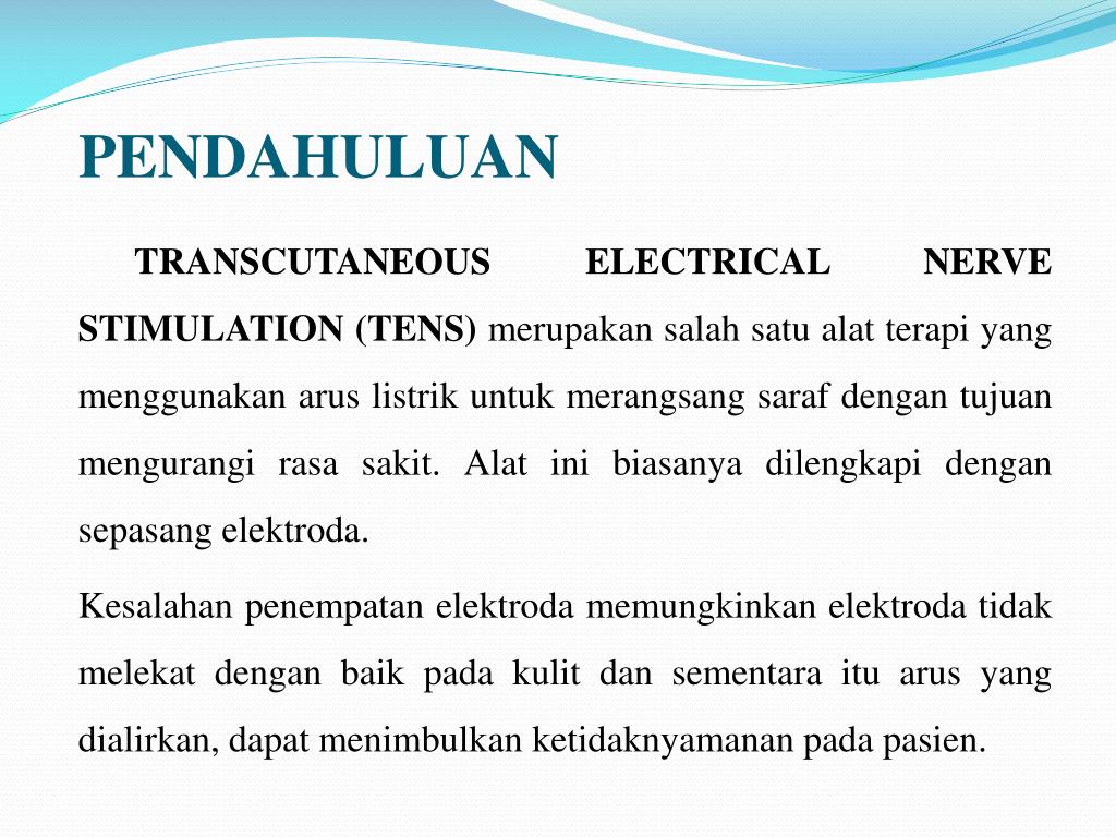 PPT TRANSCUTANEOUS ELECTRICAL NERVE STIMULATION