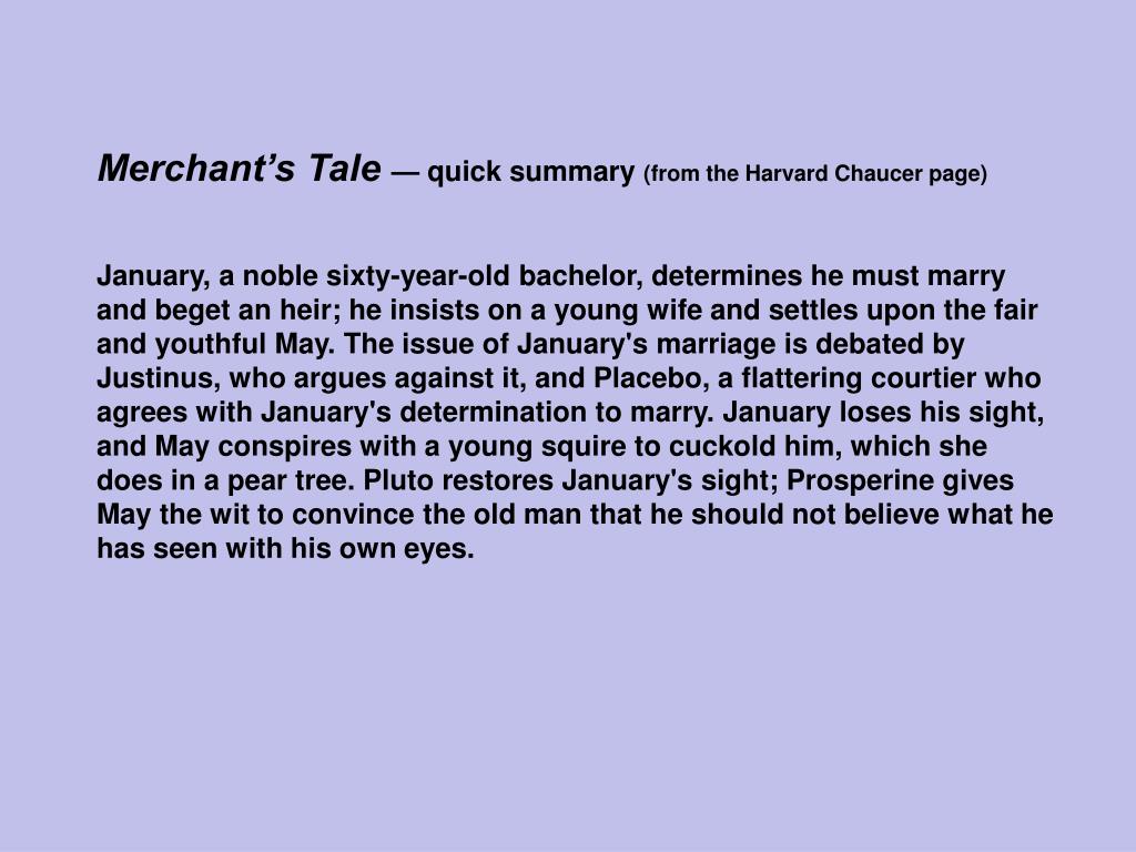 PPT Merchant’s Tale — quick summary (from the Harvard Chaucer page