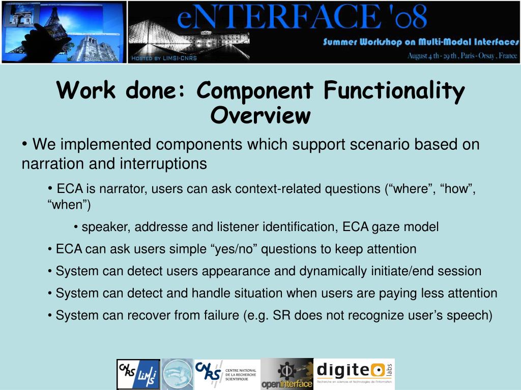 PPT eNTERFACE 08 Project 1 “ MultiParty Communication with a Tour