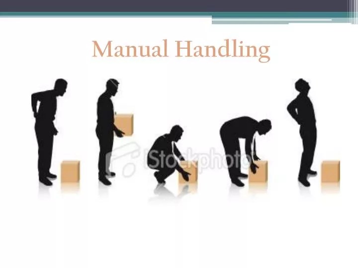 PPT Manual Handling PowerPoint Presentation, free download ID4663795 PPT Manual Handling PowerPoint Presentation, free download ID4663795