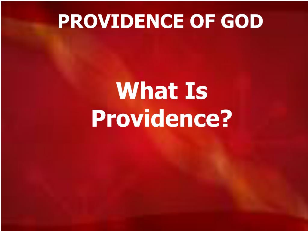 PPT HOLY SPIRIT LESSON III Providence PowerPoint Presentation, free download ID4690162