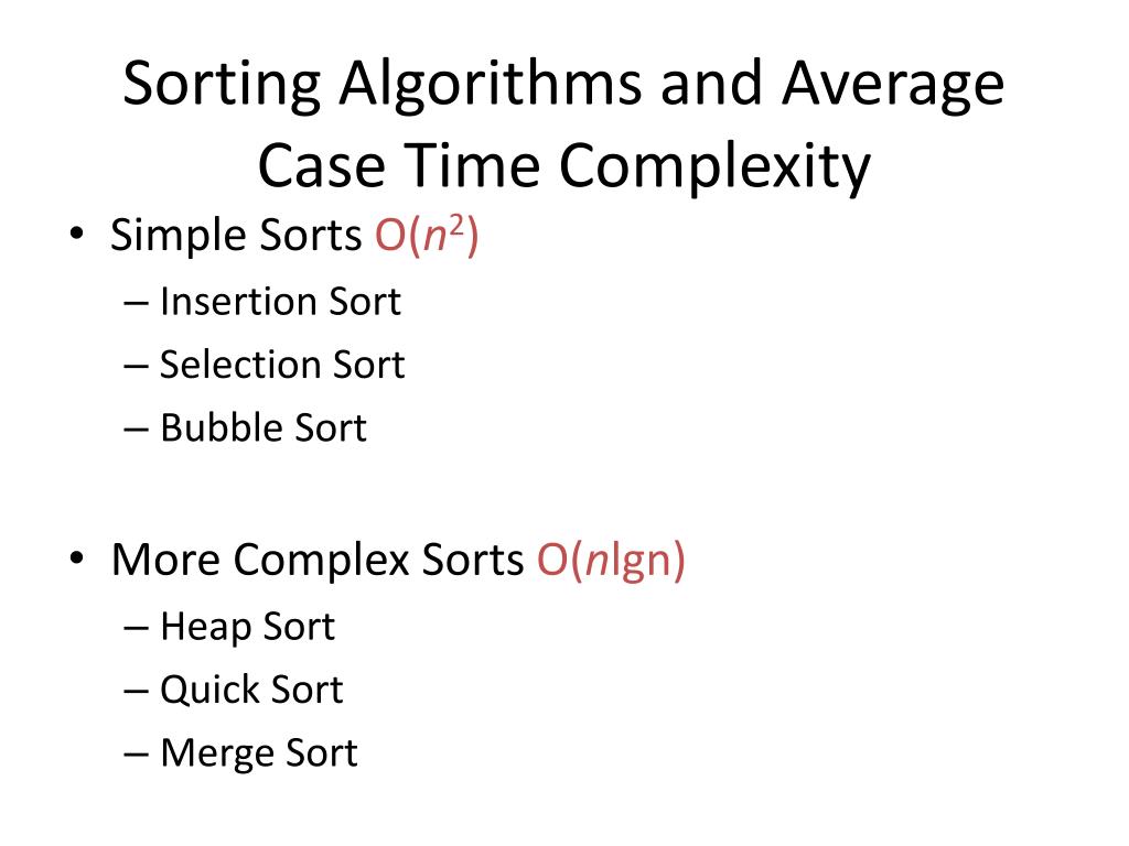 PPT Sorting Algorithms and Average Case Time Complexity PowerPoint