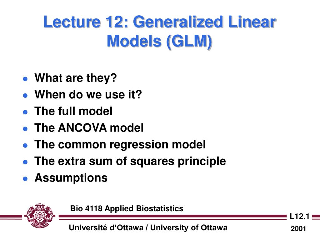 PPT Lecture 12 Generalized Linear Models (GLM) PowerPoint Presentation ID4701948