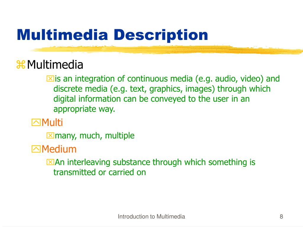 PPT ICS 218 Multimedia Systems and Applications PowerPoint Presentation ID4706320