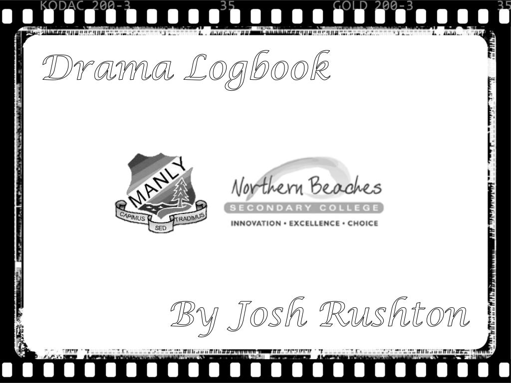 PPT Drama Logbook PowerPoint Presentation, free download ID4708206