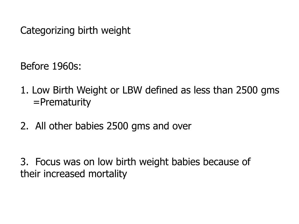 PPT HUMAN BIRTH WEIGHT Variation in birth weight Sources of variation