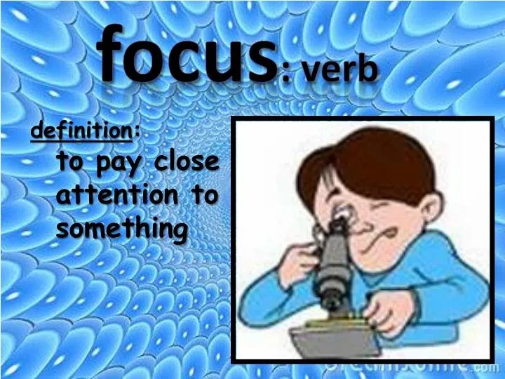 PPT focus verb PowerPoint Presentation, free download ID4717653