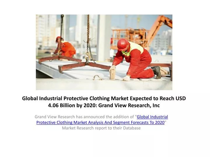 PPT Industrial Protective Clothing Market Trends,Forecast to 202