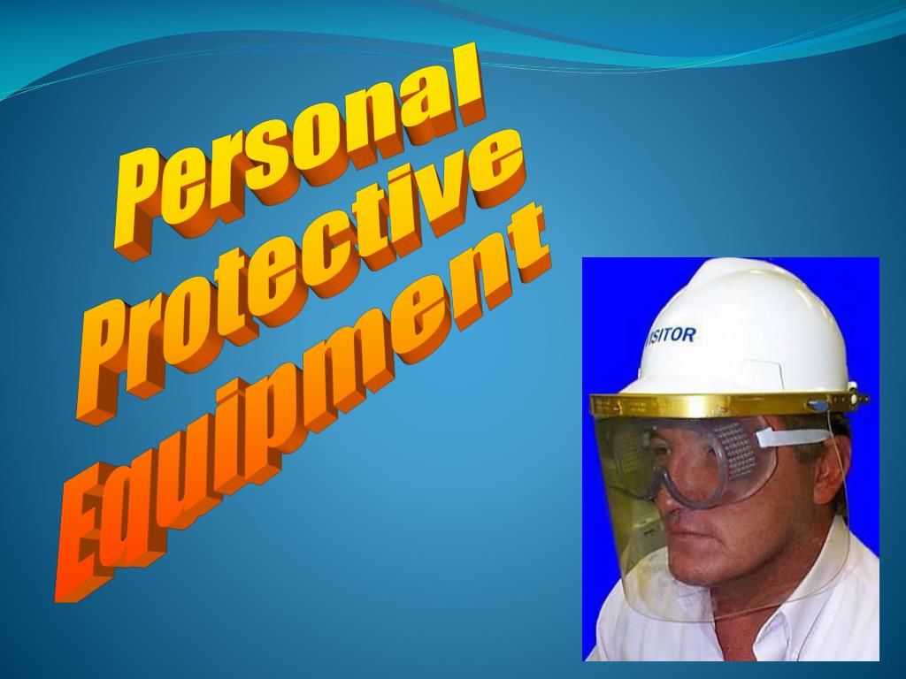 PPT Personal Protective Equipment PowerPoint Presentation, free
