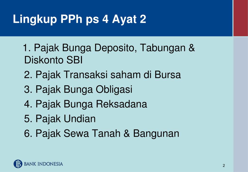 PPT Pertemuan 2 PPh Pasal 4 Ayat 2 PowerPoint