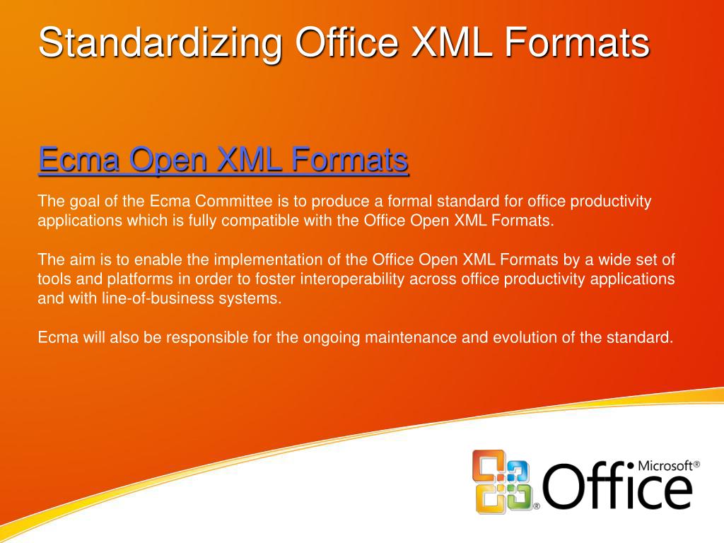 PPT Microsoft Office XML Formats PowerPoint Presentation, free