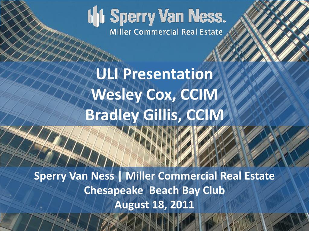 PPT Sperry Van Ness Miller Commercial Real Estate Chesapeake Beach