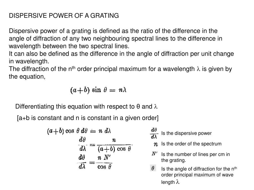 PPT DISPERSIVE POWER OF A GRATING PowerPoint Presentation, free