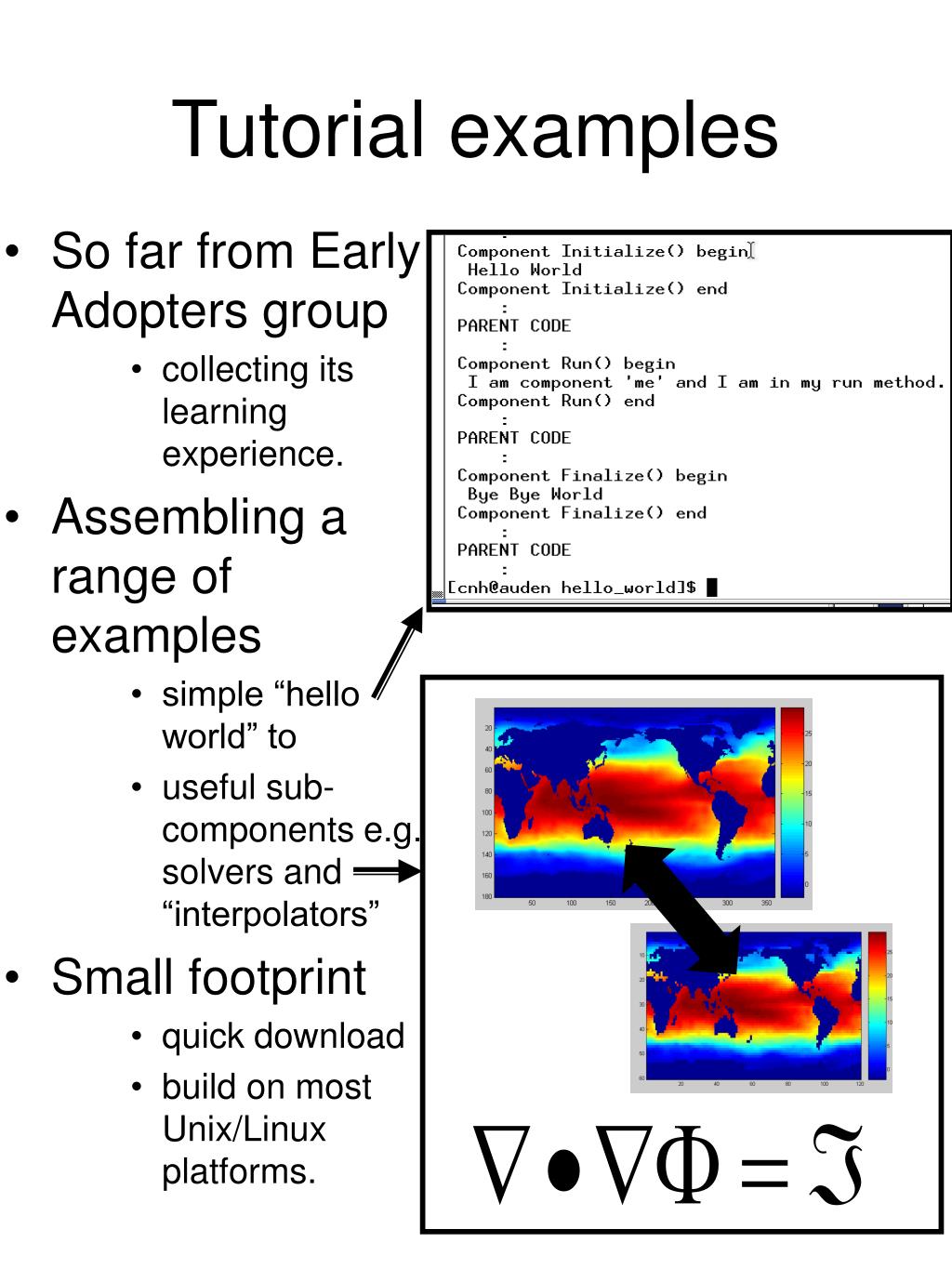PPT ESMF Early Adopters “Tutorial Examples” Chris Hill, cnhplume.mit