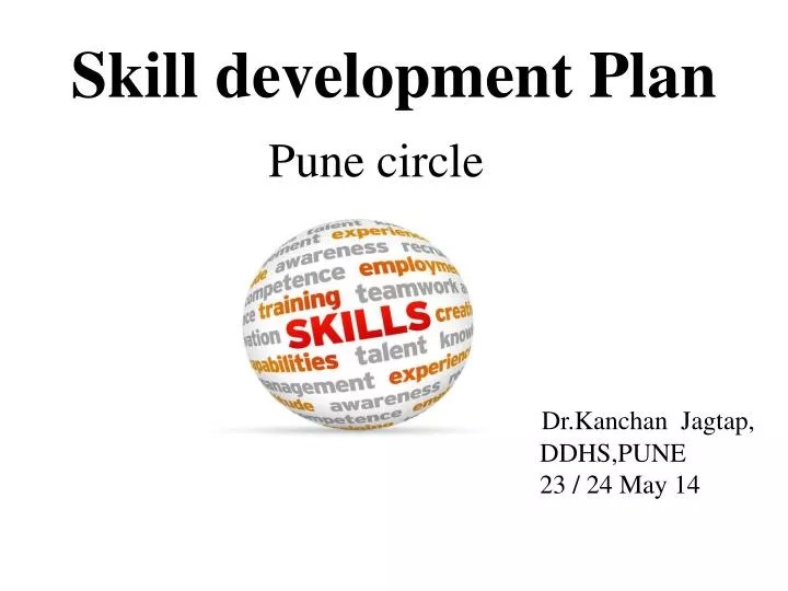 PPT Skill development Plan PowerPoint Presentation, free download