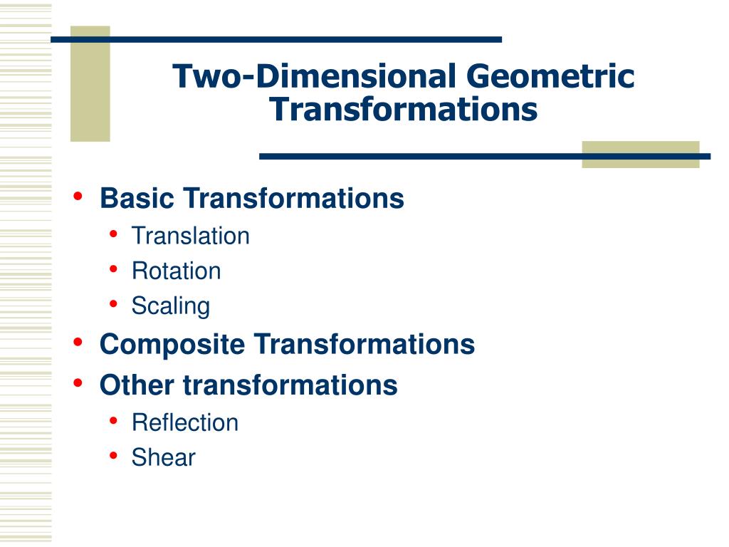 PPT TwoDimensional Geometric Transformations PowerPoint Presentation