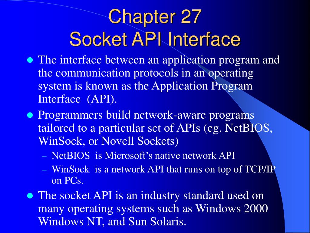 PPT Chapter 27 Socket API Interface PowerPoint Presentation, free