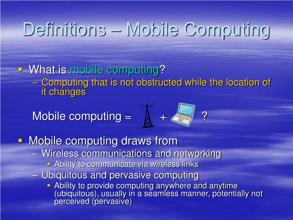 PPT Mobile Computing PowerPoint Presentation, free download ID4770230