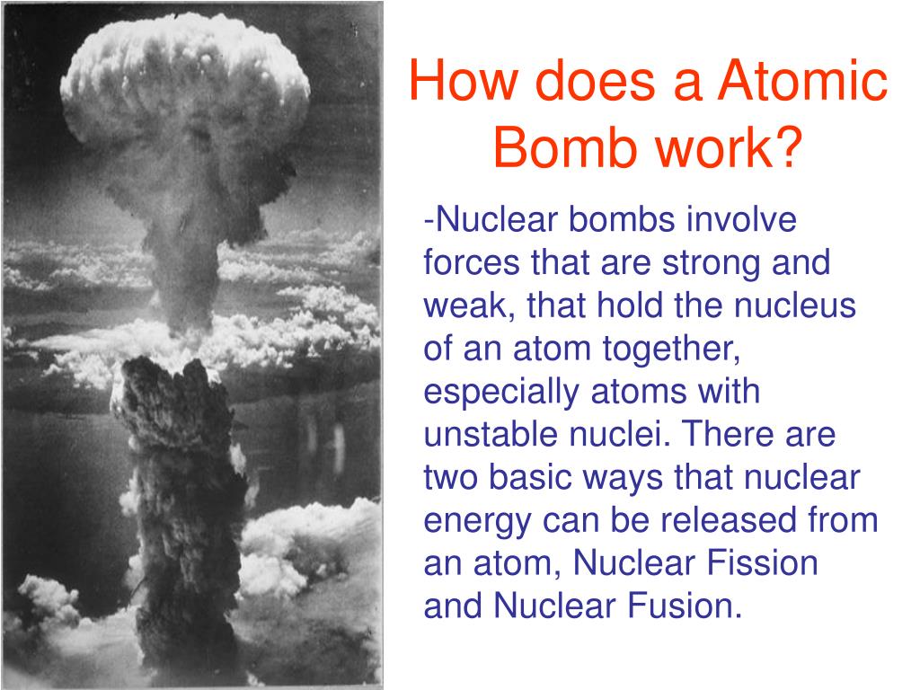 PPT How does a Atomic Bomb work? PowerPoint Presentation, free