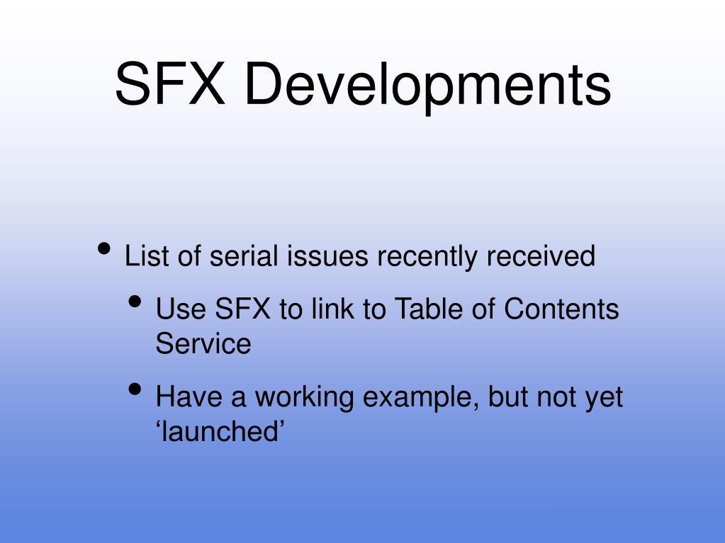 PPT SFX A Users Perspective PowerPoint Presentation, free download
