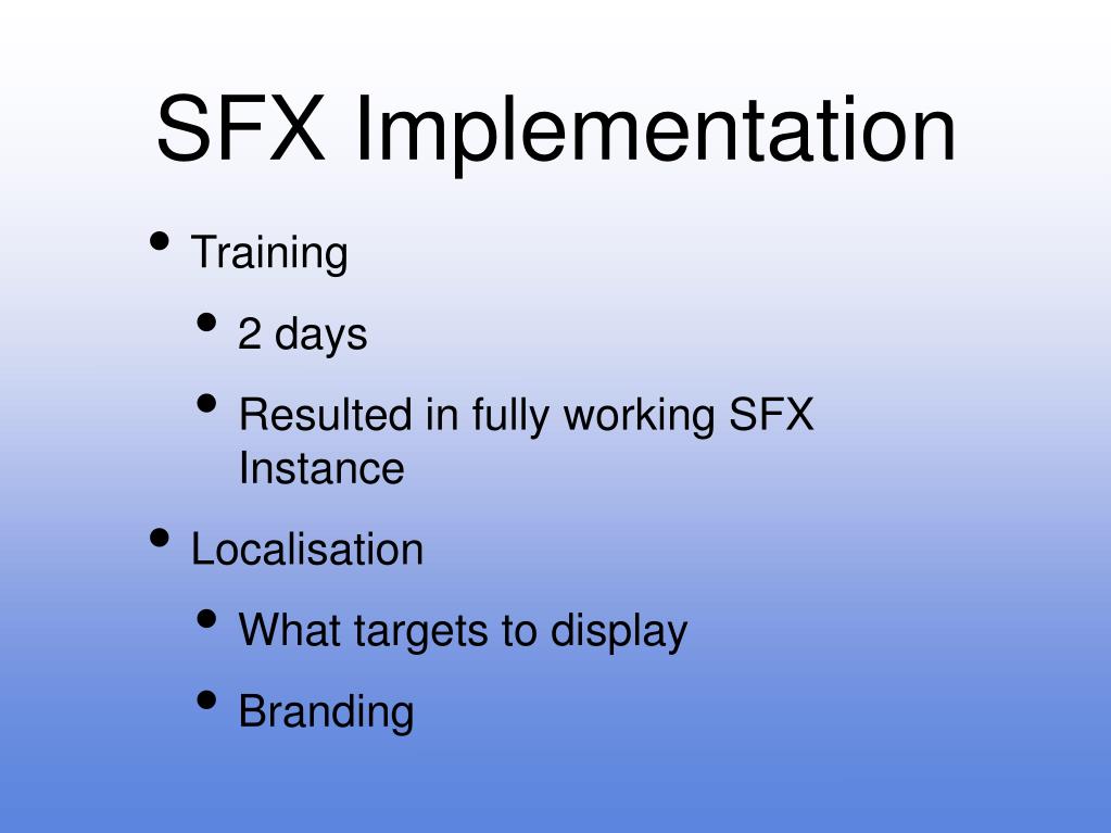 PPT SFX A Users Perspective PowerPoint Presentation, free download