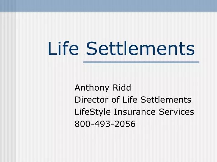PPT Life Settlements PowerPoint Presentation, free download ID4780086
