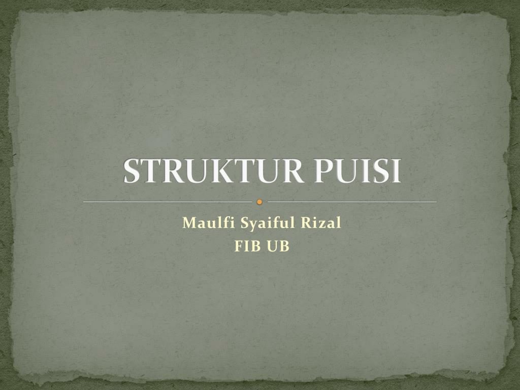 Jelaskan Struktur Puisi Tersebut Berdasarkan Jumlah Larik Suku Kata Dan