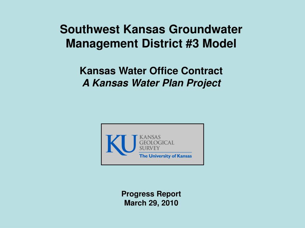 PPT Southwest Kansas Groundwater Management District 3 Model Kansas