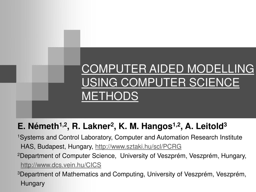 PPT COMPUTER AIDED MODELLING USING COMPUTER SCIENCE METHODS