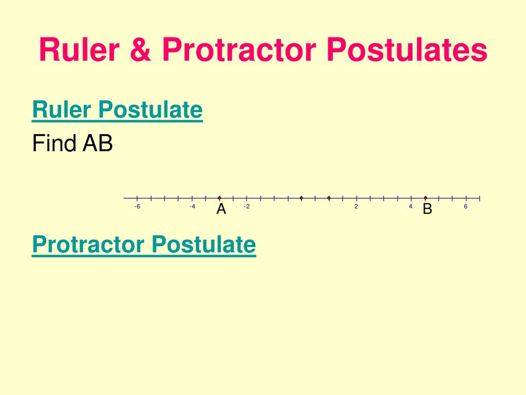 PPT Ruler & Protractor Postulates PowerPoint Presentation, free